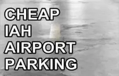 Cheap IAH Airport Parking